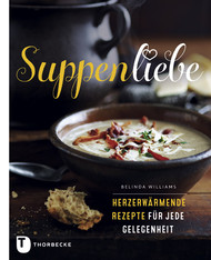 Suppen, Suppenliebe, Suppenrezepte, Eintöpfe, exotisch, Schwarzkümmel, Kürbis, Kartoffeln, Karotten, Möhren, Ingwer, Kokos, Kochen, Essen, gesunde Ernährung, Rezension