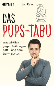 Jan Rein, Pups-Tabu, Pups, Tabu, Darmgesundheit, Furzen, Darmwinde, Bauchschmerzen, Blähungen, Flatulenz, gesund Ernährung, Reizdarm, Low-FART-Diet, Verdauungsprobleme